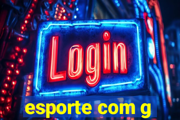 esporte com g